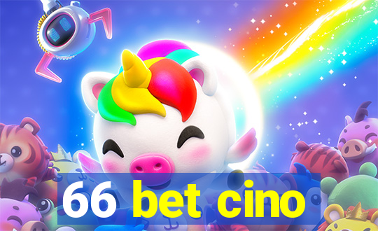 66 bet cino